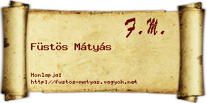 Füstös Mátyás névjegykártya